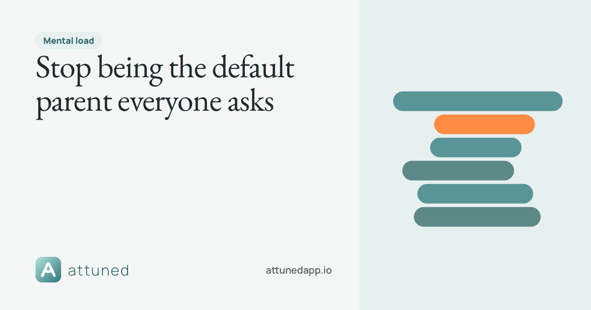 Share card: Stop being the default parent everyone asks